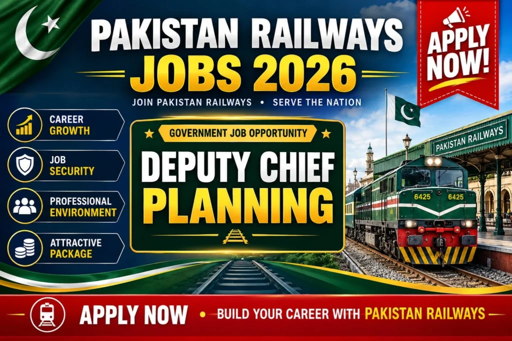 Pakistan Railways Jobs 2026 For Deputy Chief Planning – Secure Your Future – Apply Now