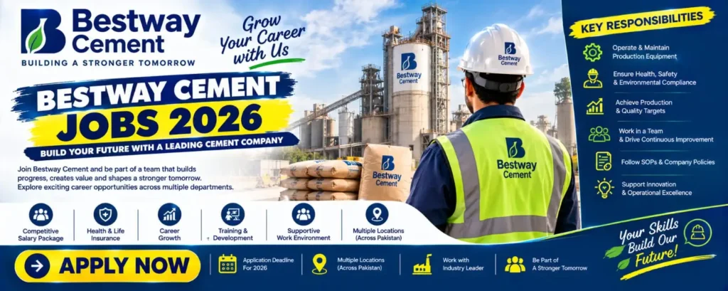 Bestway Cement Jobs 2026 – Apply Now